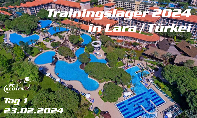 TRAININGSLAGER LARA/TÜRKEI 2024 - TAG 1