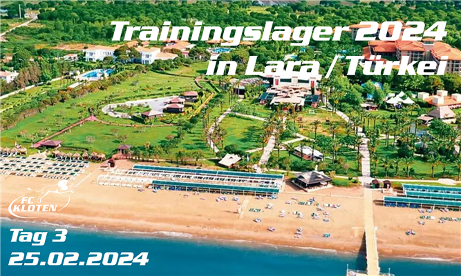 TRAININGSLAGER LARA/TÜRKEI 2024 - TAG 3